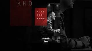 Make God Known