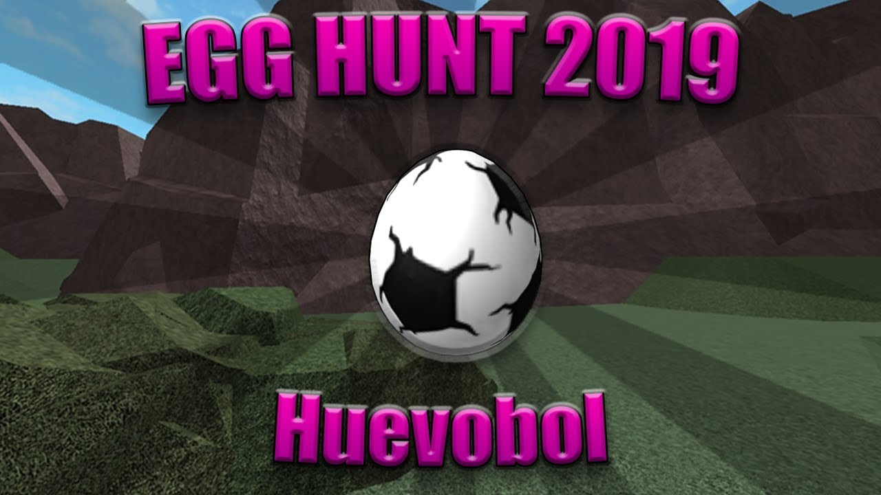 How To Get The Huevobol Roblox Egg Hunt 2019 Youtube - huevobol roblox