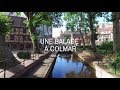 Une balade  colmar  terres de france