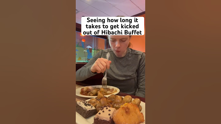 I got kicked out of All You Can Eat Hibachi Buffet for “Eating too much”