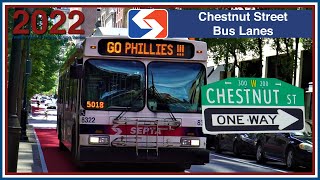 Philadelphia, PA: Red Bus Lanes on Chestnut Street - SEPTA TrAcSe 2022
