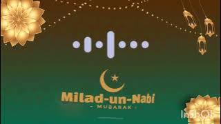 eid milad un nabi ||new Rabiul awal ringtone 2024