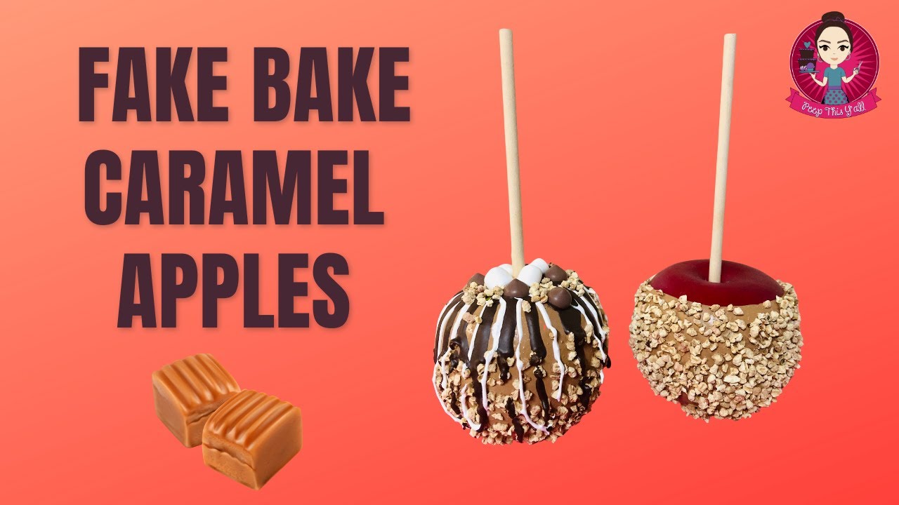 Fake Bake Caramel Apples