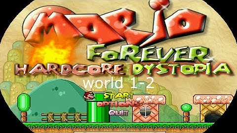Mario Forever Hardcore Dystopia world 1-2