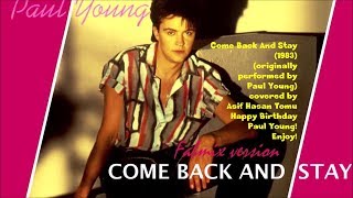 Happy Birthday Paul Young! - Come Back And Stay (covered by Asif Hasan Tomu)