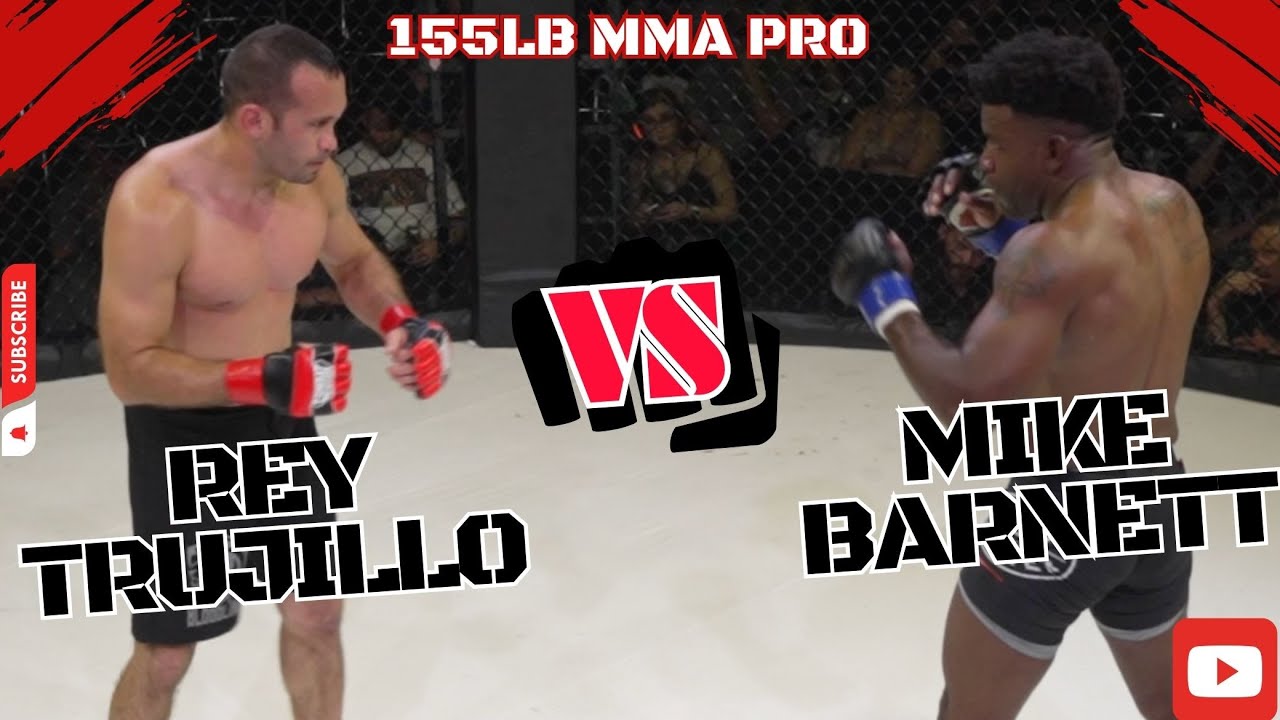 REY TRUJILLO VS MIKE BARNETT / 155lb MMA PRO FIGHT! - YouTube