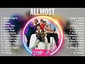 Best Songs of Allmo$T full album 2023 ~ Top 10 songs