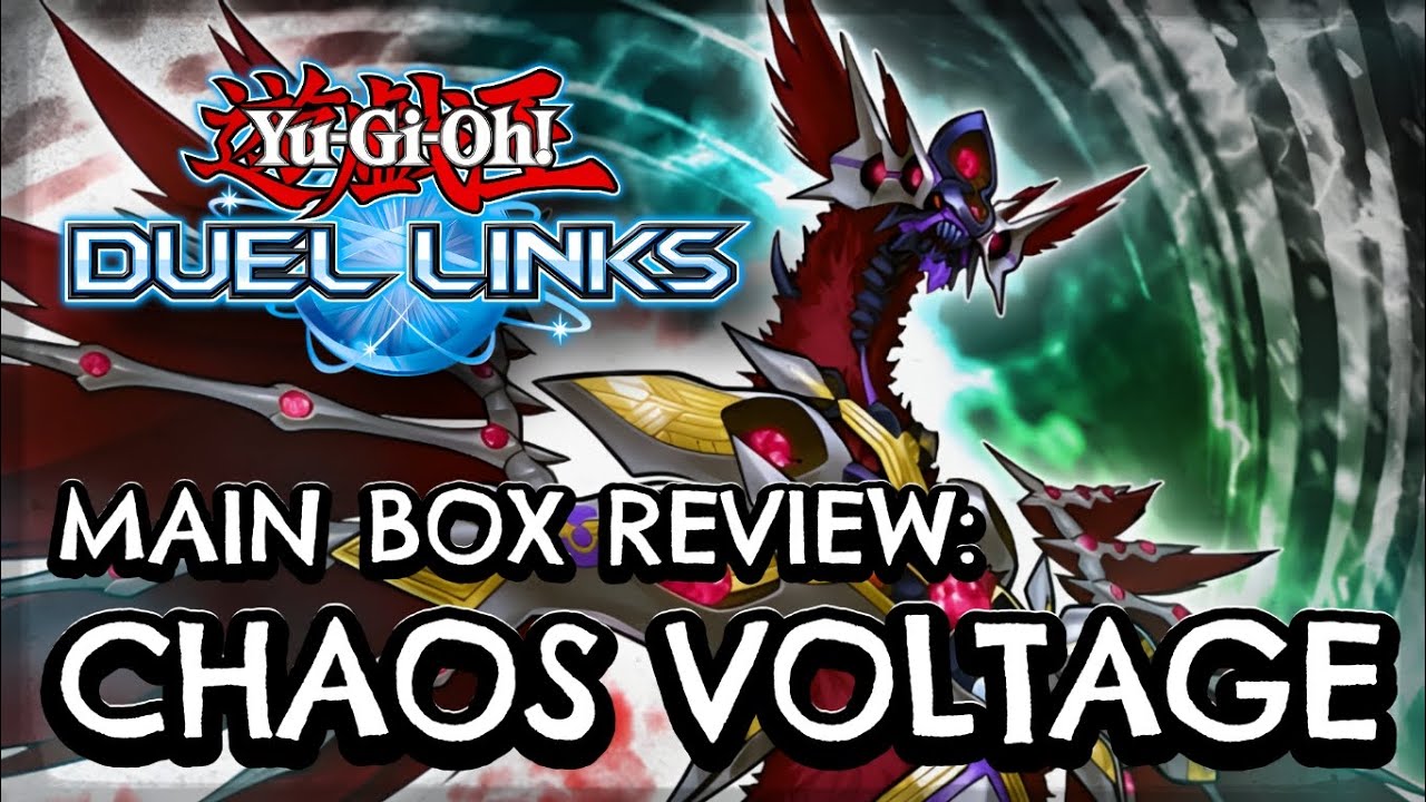 Chaos Voltage Main Box Review! [Duel Links]