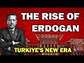 How Did Erdogan Rise to Power