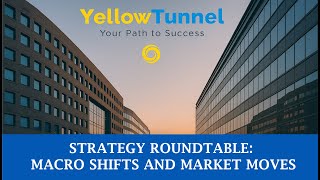 Macro Shifts and Market Moves: Positioning for What’s Next