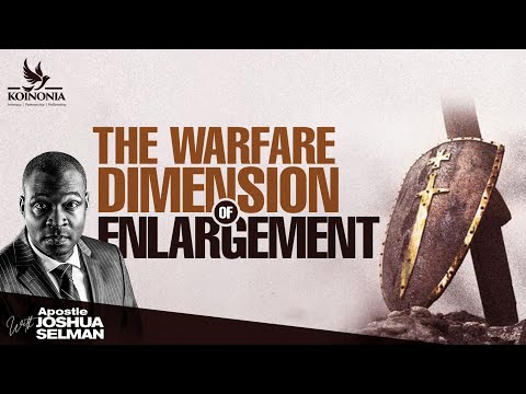 The Warfare Dimension of Enlargement|Ownership Conf 2022|HOT J’burg-SA|Apostle Joshua Selman