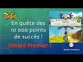 Dofus daikya  vers les 10 000 succs 9  ombre premier