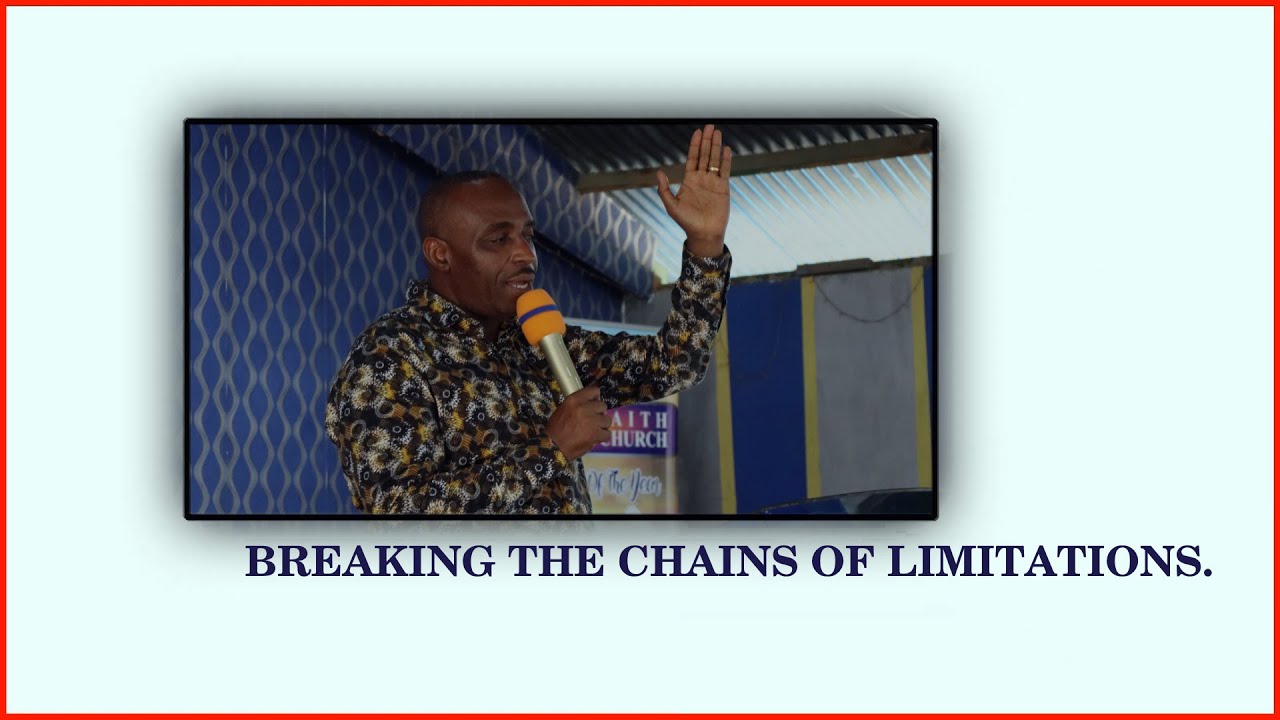 BREAKING THE CHAINS OF LIMITATIONS. YouTube