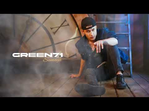 Green71 - Sumaya (Official Music Audio)
