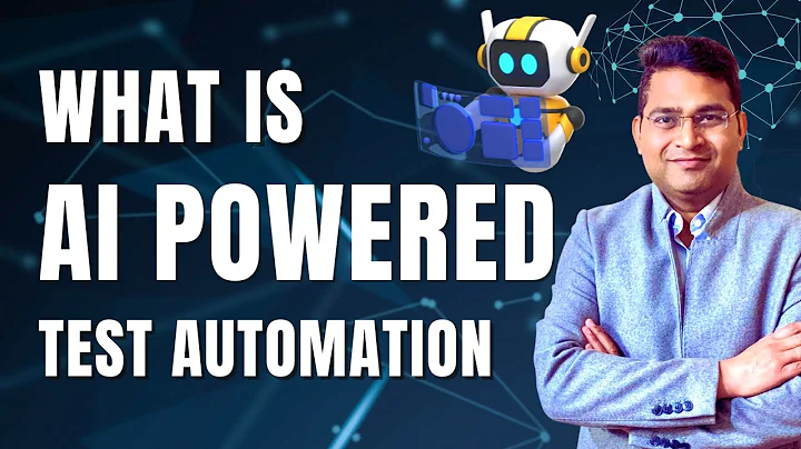 What Is AI-Powered Test Automation? | AI impact on Software Testing