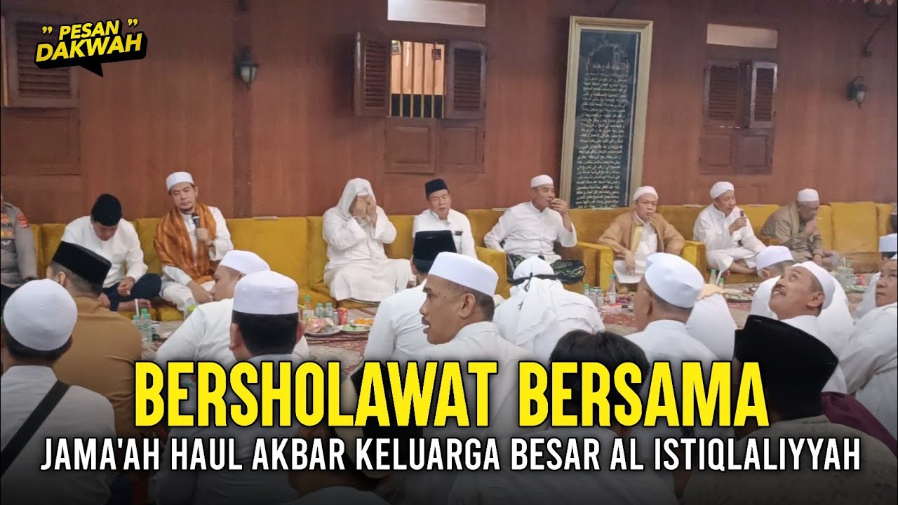 Haul Akbar of the Great Family of Al Istiqlaliyyah Cilongokv | Sholawat Burdah KH. Fudholi