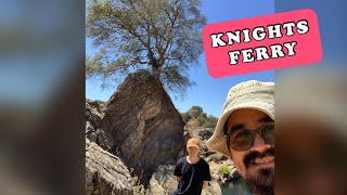 TRAVEL: Historic Knights Ferry