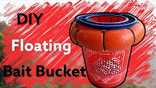 DIY Floating Bait Bucket/Livewell