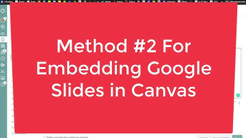 Embedding Google Files in Canvas