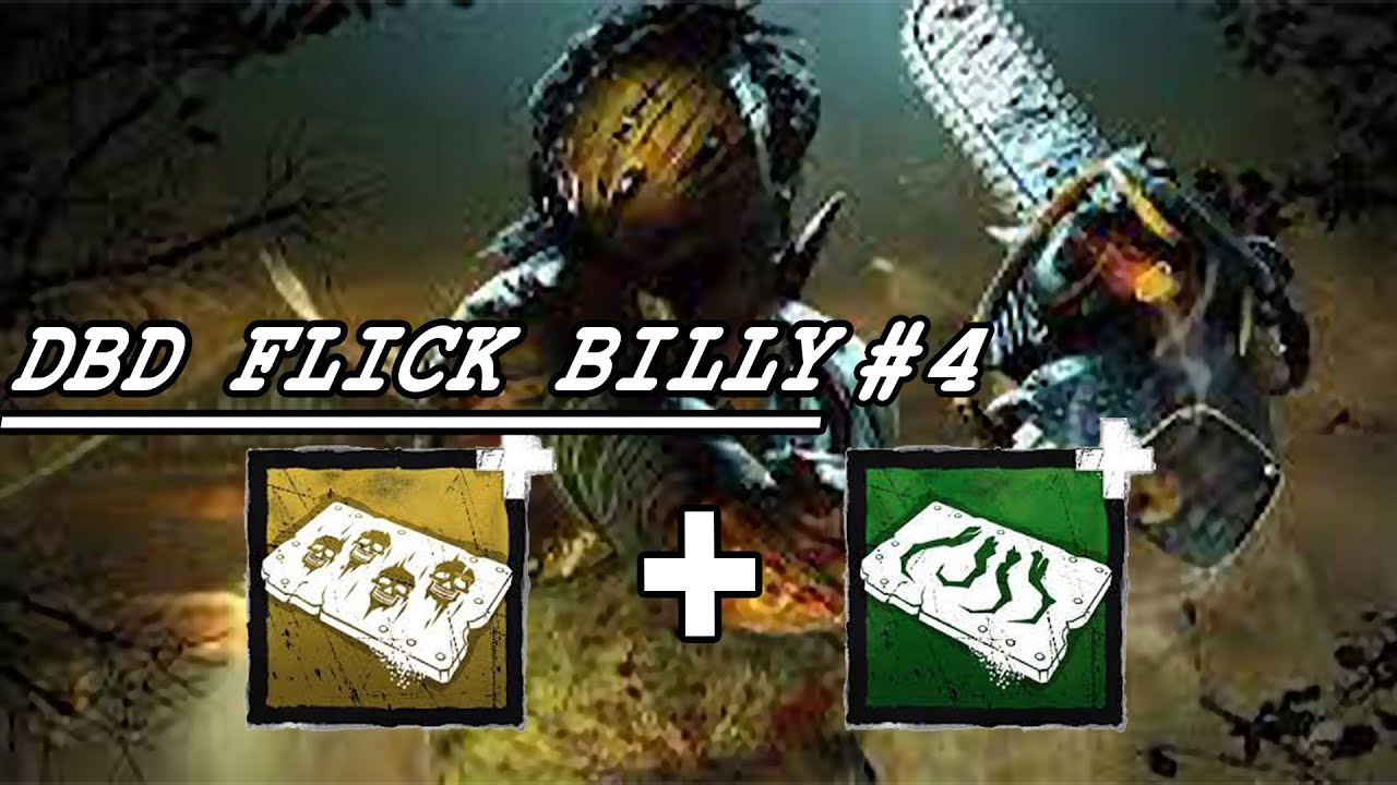 DBD flick billy montage #4 (hillbilly's chase music)