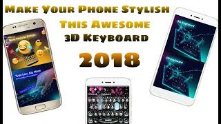 Make Your Mobile Phone Stylish By 3D Keyboard screenshot 3