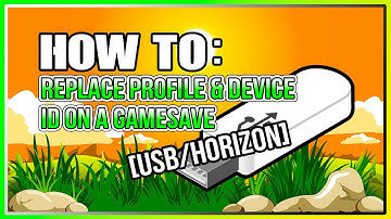How To Replace Profile & Device ID On A Gamesave [USB/Horizon]