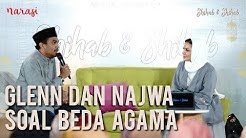 Keragaman Kehendak Tuhan: Glenn dan Najwa Soal Beda Agama (Part 1) | Shihab & Shihab  - Durasi: 23:33. 