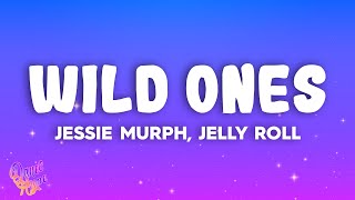 Jessie Murph, Jelly Roll - Wild Ones