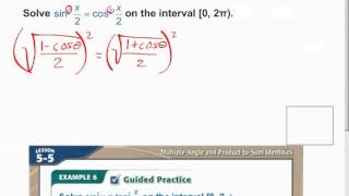Pcalc Lesson 5 5 Video G2 Equations with half angle formulas