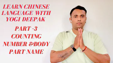 Learn Chinese language with easy way to teach yoga in china .Body part name & counting  number.