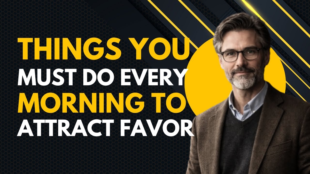 You Must Do This Every Morning To Attract God’s Favor | Law Of Attraction | Discipline | Motivation 