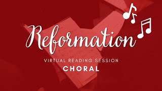 Reformation 2023 Virtual Choral Reading Session