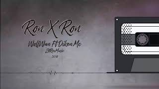WolfWan - Ron x Ron Ft. Diken Mc (Prod. ZdRecMusic)