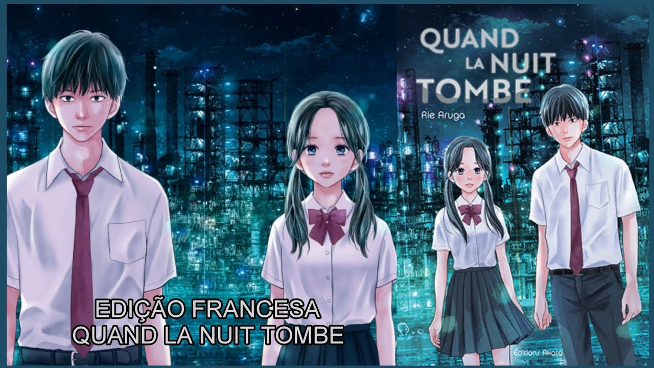 Mangá: Quand la nuit tombe (volume único) | Confira a edição francesa