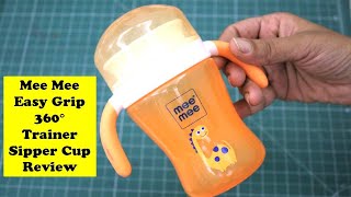 Mee Mee Sipper Cup for Babies Review | How to use Mee Mee Easy Grip 360° Trainer Sipper Cup