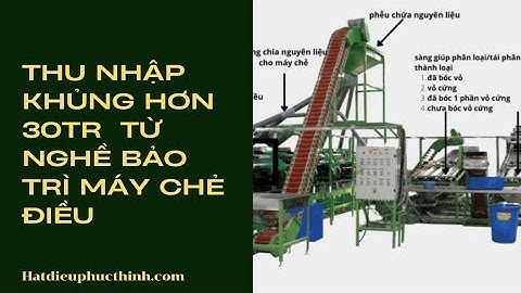 THU NHẬP KHỦNG HƠN 30TR ĐỒNG TỪ NGHỀ SÀNG HẤP HẠT ĐIỀU BÌNH PHƯỚC