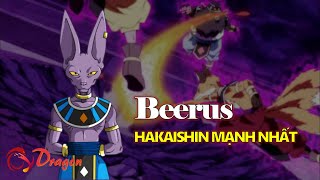 Hồ sơ Beerus – Hakaishin của vũ trụ 7| Vị thần hủy diệt mạnh nhất 12 vũ trụ!