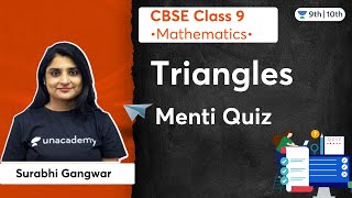 Triangles | Menti Quiz | Class 9 | Surabhi Gangwar | Unacademy Class 9 and 10