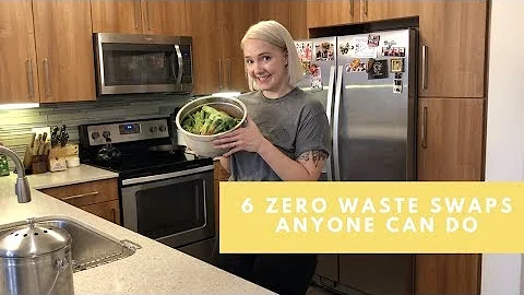 6 ZERO WASTE KITCHEN SWAPS ANYONE CAN DO