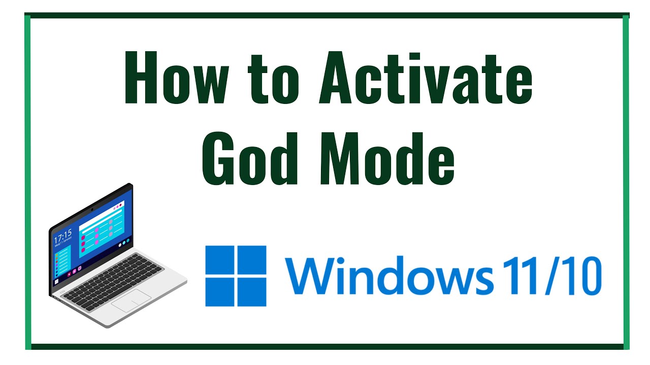 Activate God Mode in Windows 10/11 YouTube