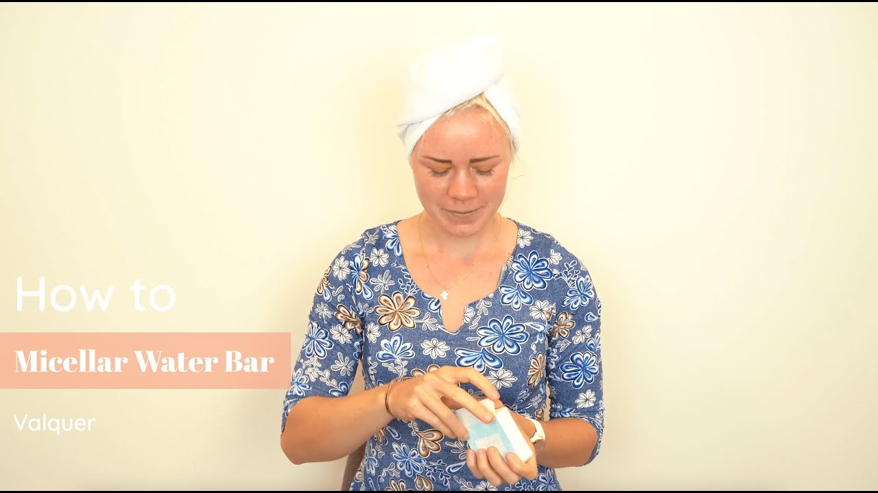 How to: Micellar Water Bar | Valquer | Tutorial til ansigtsrens
