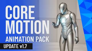 Core Motion Mocap Animations | Update v1.7 Walkthrough | Unreal Engine 5 and Unity