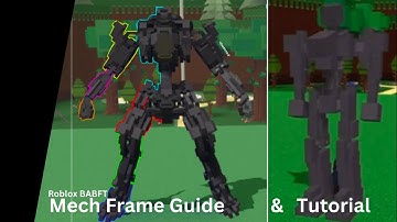 Mech Frame Tutorial Guide / Roblox Build A Boat For Treasure