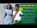 ENDOBESO :  Omuniga Yegadanga Mukazi Wange Kikomando Munyambe