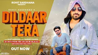 Tadpe Se Dildaar Tera (Ek Din Me Phone Tera||  Song  || Rohit Sardhana || Sandeep Chandel