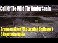 Call Of The Wild The Angler Spain, Bronze northern Pike Location Challenge 1, 5 Reputation Guide