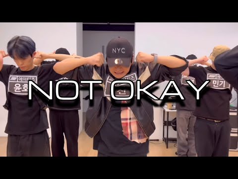 - Not Okay Bbt Choreo