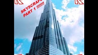 Skyscraper Tycoon Part 1 Cute766 - roblox skyscraper tycoon