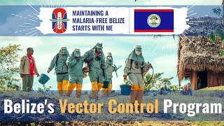Belize’s Vector Control Program