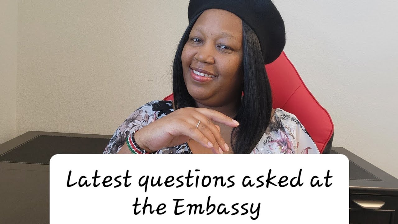 Latest Questions asked at the Embassy during DV/Green card Interview
